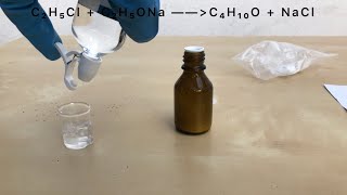 Quick and dirty Williamson ether synthesis of diethyl ether