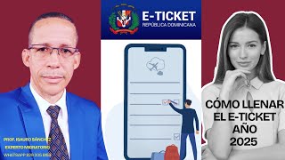 Análisis Migratorio De Último Minuto🔴Urgente! TUTORIAL: Cómo Llenar El E-Ticket Para El Año 2025