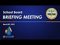 School Board Workshop: March 26, 2019