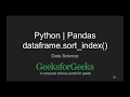 Python | Pandas dataframe.sort_index() | GeeksforGeeks