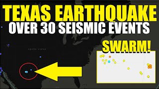 Major EARTHQUAKE Swarm In Western TEXAS 40+ Seismic Events!