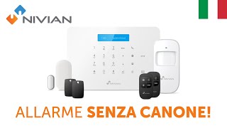 Kit Allarme Intelligente Nivian Senza Canone!