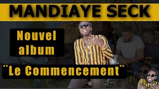 Mandiaye Seck - Découverte de son album : le commencement