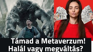 Támad a Metaverzum! Hogyan profitálhatsz belőle?