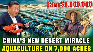 UNBELIEVABLE! China Establishes the World's Largest Seafood Farming Base in the Desert!