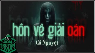 Nghe truyện ma: HỒN VỀ GIẢI OÁN - Truyện ma dân gian miền tây | MC Trần Thy