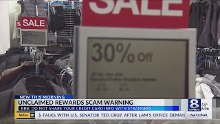 BBB warns of unclaimed rewards scam