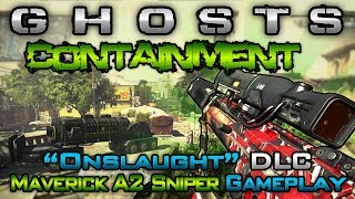 "Containment" Onslaught DLC Map | Maverick A2 Sniper Rifle Gameplay! (CoD Ghosts Xbox One)