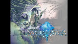 Sword of Mana [Heroine Ep: 1/5]