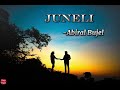 juneli abiral bujel speed up lyrics video