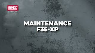 Maintenance video SENCO F-35XP