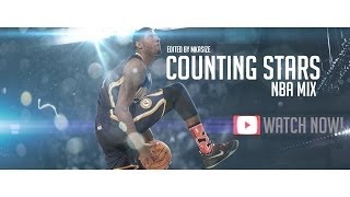 NBA - Counting Stars ᴴᴰ