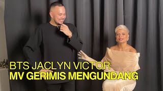 “Behind The Scenes: Jaclyn Victor - Gerimis Mengundang”