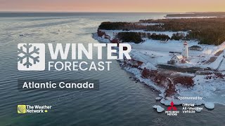 Atlantic Canada's 2026 Winter Forecast: Mixed and Messy Season Ahead | #WinterForecast