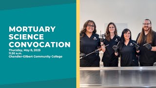 Mortuary Science Graduation Spring 2025