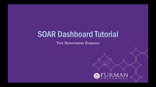 SOAR Dashboard Tutorial: Test Reservations