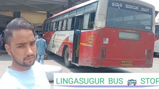 lingasugur bus stop me Kiya 2 ghante ka wait