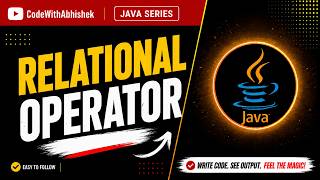 Relational Operator in Java | Operator in Java | Beginners to Advanced | Java Tutorial