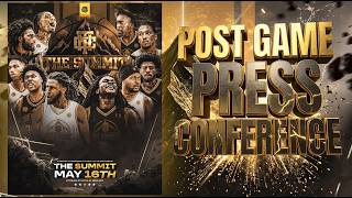 The Summit 01 Post Game Press Conference