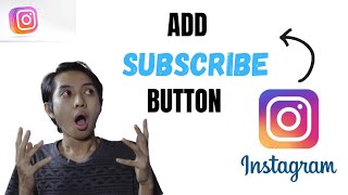 How to Add Subscribe Button on Instagram