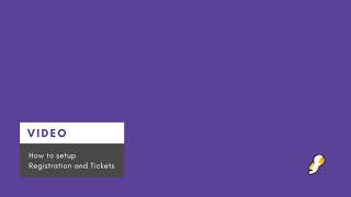 How to setup Registration and Tickets in Sched