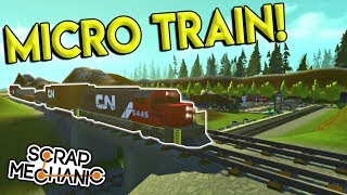 MICRO TRAINS & MICRO CITY WORLD! - Scrap Mechanic Creations Gameplay - Town & Train Builds