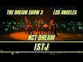 NCT DREAM ‘ISTJ’ The Dream Show 3 in LA Los Angeles 2024 #nctdream #nct #kpop