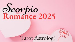 Scorpio 💕Special Romance 2025 ❗House \u0026 Marriage