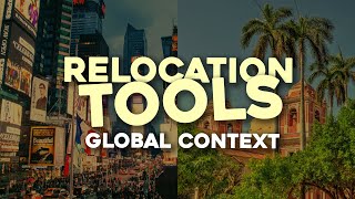 Why You Need a Global Context World View: Expat Relocation Tool