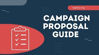 Faithify campaign proposal guide