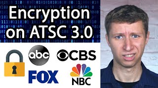 DRM Encryption on ATSC 3.0 - Local Stations Blocked, DVR Restrictions