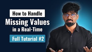 #26 Master Missing Value Handling in Pandas | Data Science Essentials in Tamil