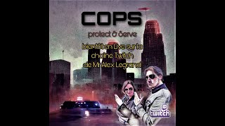 Introduction à COPS [Jeu de Rôle] MrAlexLegrand Twitch