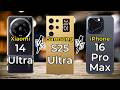 Xiaomi 14 Ultra Vs Samsung S25 Ultra Vs iPhone 16 Pro Max 🔥 Full Specs Comparison