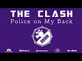 The Clash - Police on My Back