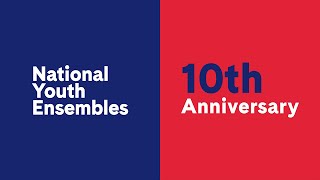 National Youth Ensembles at 10