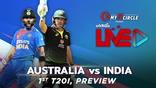 Australia v India, 1st T20I: Preview