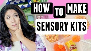 Sensory Kits - Ideas for Sensorial PLAY & Sensory Therapy