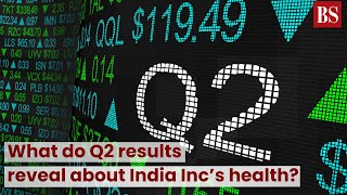 What do Q2 results reveal about India Inc’s health? #TMS