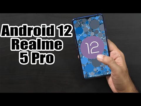 Install Android 12 on Realme 5 Pro (AOSP ROM) – How to Guide!
