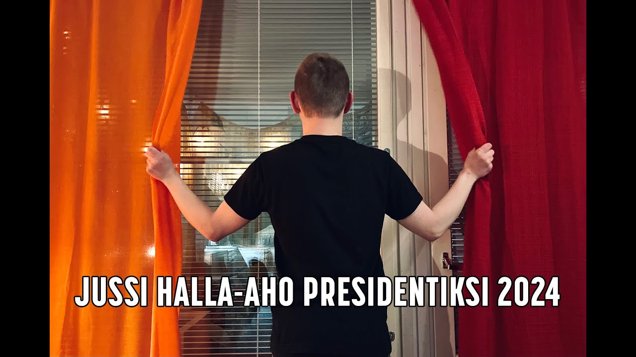 Jussi Halla-aho Presidentiksi 2024 [ Parodia ] - YouTube