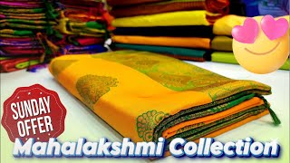 மகாலஷ்மி சாரி 🤩U r Favourite Collections 🤟| Sri Sakthi Pugazh Tex | #Sarees