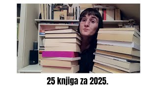 25 knjiga za 2025. godinu | TBR