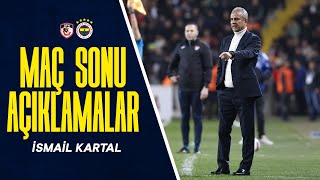 Teknik Direktörümüz İsmail Kartal'ın Maç Sonu Açıklamaları | Gaziantep FK 0-1 Fenerbahçe