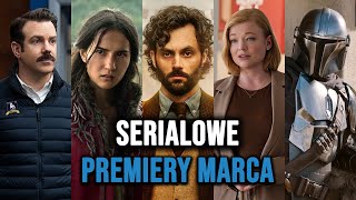 Serialowe premiery marca | Co obejrzymy na #Netflix, Disney+ i #HBOMax