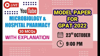 MODEL PAPER FOR GPAT 2022 (MICROBIOLOGY & HOSPITAL PHARMACY)