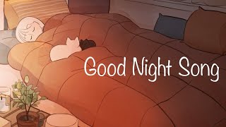 ♪ Good Night Song  Soothing Relaxation Study Sleep BGM 
