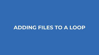 Adding Files to a Loop - Dotloop 101