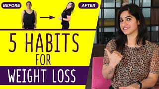 5 Most Easy Weight Loss Habits (in Hindi) | GunjanShouts