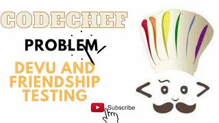 DEVU AND FRIENDSHIP TESTING SOLUTION YOUTUBE | CODECHEF PROBLEM IN JAVA| ARRAY PROBLEM YOUTUBE